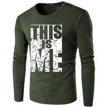 Load image into Gallery viewer, New men&#39;s this is me letter printed O-neck cotton men long sleeve Plus size casual t-shirts male tees shirt Size S-5XL
