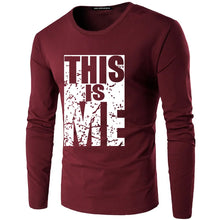 Load image into Gallery viewer, New men&#39;s this is me letter printed O-neck cotton men long sleeve Plus size casual t-shirts male tees shirt Size S-5XL
